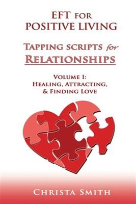 Eft für ein positives Leben: Skripte für Beziehungen abhören I, Taschenbuch von S...