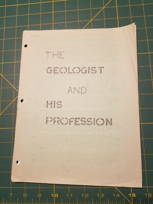 The Geologist and His Profession