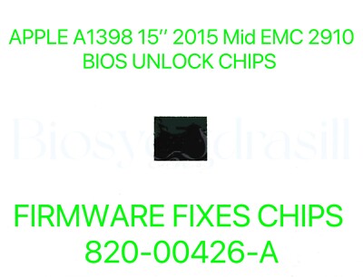 Apple A1398 15   2015 Mid EMC 2910, NO PASSWORD FIRMWARE BIOS CHIP 820-00426-A