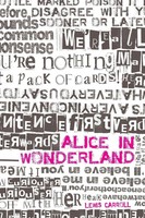 Alice In Wonderland And Through The Looking-Glass Lewis Carrol Taschenbuch 2013