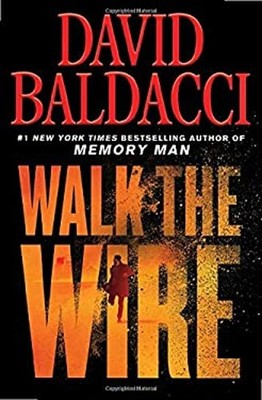 Walk the Wire Paperback David Baldacci