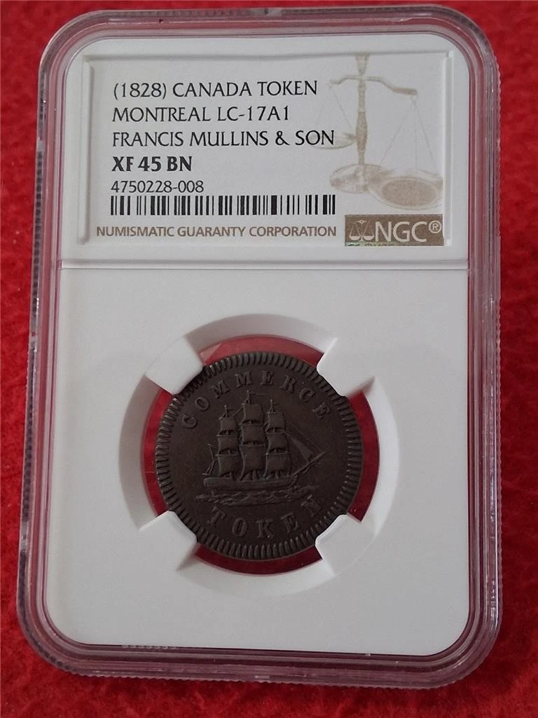(1828) Canada Token Montreal LC-17A1 Francis Mullins & Son NGC XF 45 BN #MF-1551
