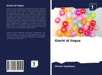 Shivani Upadhyay | Giochi Di Lingua | Taschenbuch | Italienisch (2020) | 60 S.