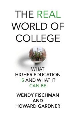 Wendy Fischman Howard Gardner The Real World of College (Taschenbuch)