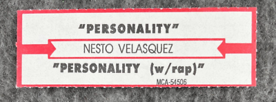 NESTO VELASQUEZ Personality / Radio Mix w/o Rap 45 Uptown UPTS7
