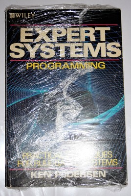 Expert Systems Programming: Practical Techniques for Rule-Based Systems