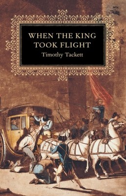 WHEN THE KING TOOK FLIGHT by TACKETT, TIMOTHY Paperback Self Help Business