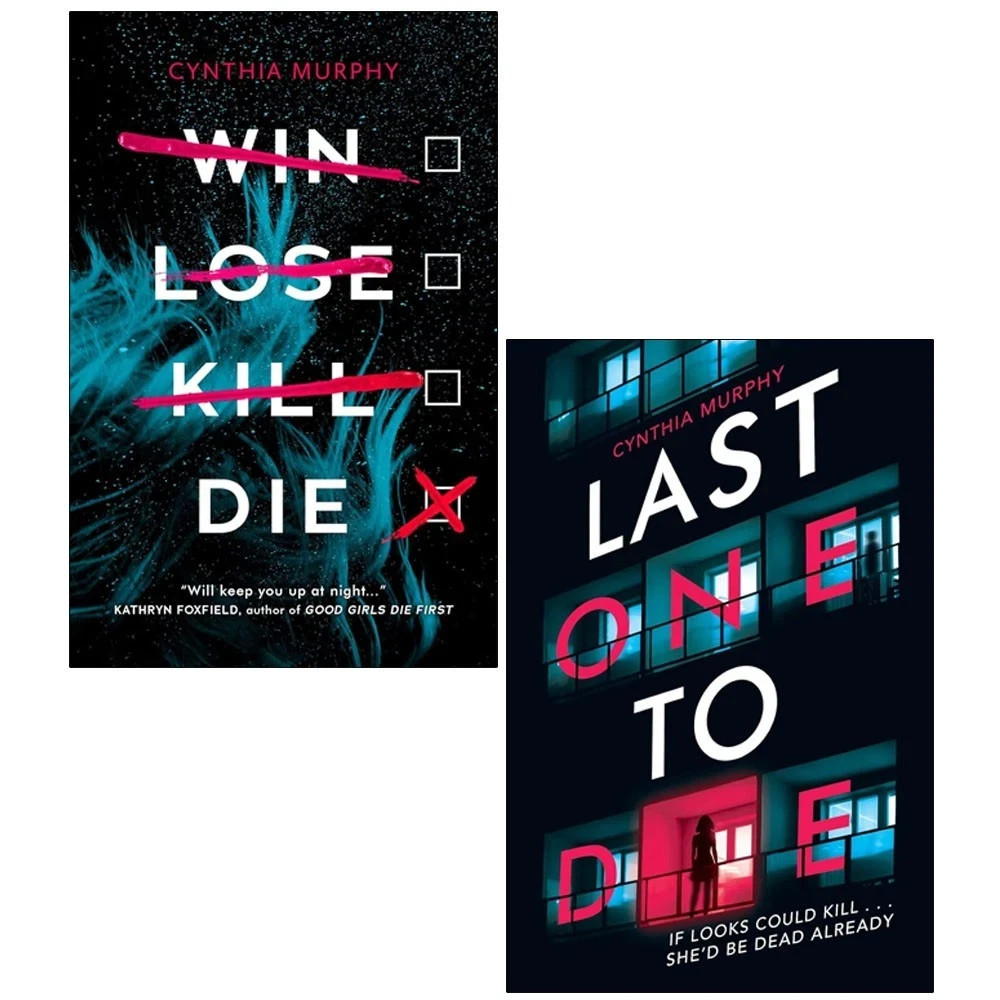 Cynthia Murphy 2 Books Collection Set  Win Lose Kill Die,Last One to Die