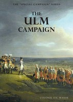 The Ulm Campaign 1805 The Special Campaign Series F N Maude Taschenbuch Englisch
