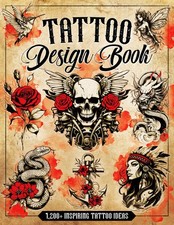 Tattoo Design Book 1,200 Inspiring Tattoo Ideas: Flash Art, Symbols Uni...