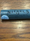 Estate Sale Buffalo Nickel Roll loosely rolled Barber ends 1907/1907