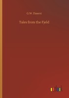 Tales From The Fjeld G. W. Dasent