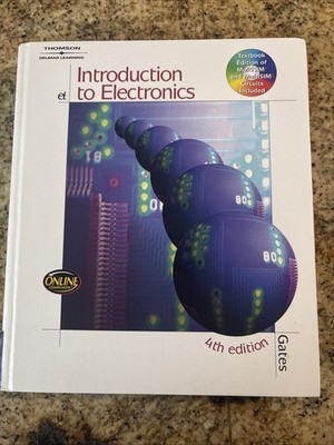 Introduction to Electronics, 4th edition Hardcover-  Very Good - With Disc