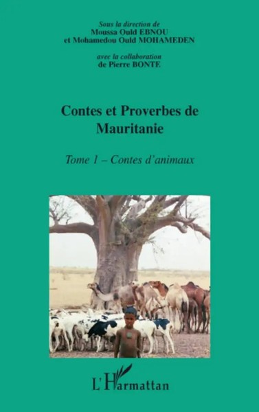 Contes Et Proverbes De Mauritanie - Tome I | Contes D'animaux | Taschenbuch-image