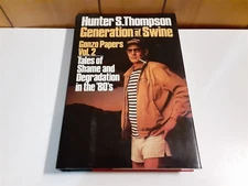 Hunter S. Thompson Generation Of Swine 1st Printing Hardcover