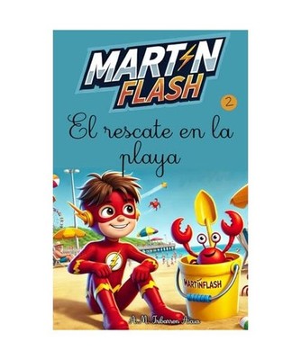 MartínFlash y el rescate en la playa 