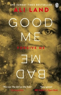 Good Me Bad Me by Land, Ali