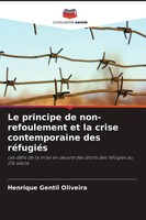 Le Principe De Non-Refoulement Et La Crise Contemporaine Des RéFugiéS Oliveira