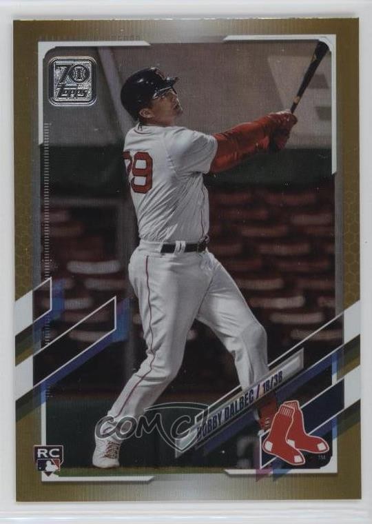 2021 Topps Gold Foil Bobby Dalbec #26 0n86