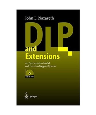 DLP and Extensions: An Optimization Model and Decision Support System: An Optimi