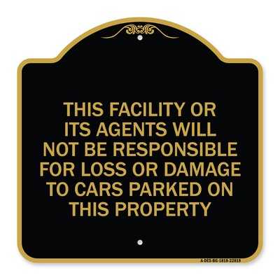 This Facility or Its Agents Will Not Be Responsible for Loss or Damage to Cars P