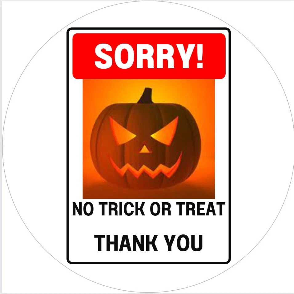 No Trick or Treat Warning Sign Door Sticker. Elderly/Disabled/Reactive dogs? - Image 2 of 3