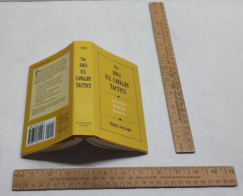 The 1862 U.S. CAVALRY TACTICS - ©2004 Stackpole Books - REPRINT - hb w/dj - Picture 11 of 11