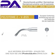 Scaler Tip - ZEG-Spitze Bone V-BS5- geeignet für SATELEC® Scaler Piezotome 2