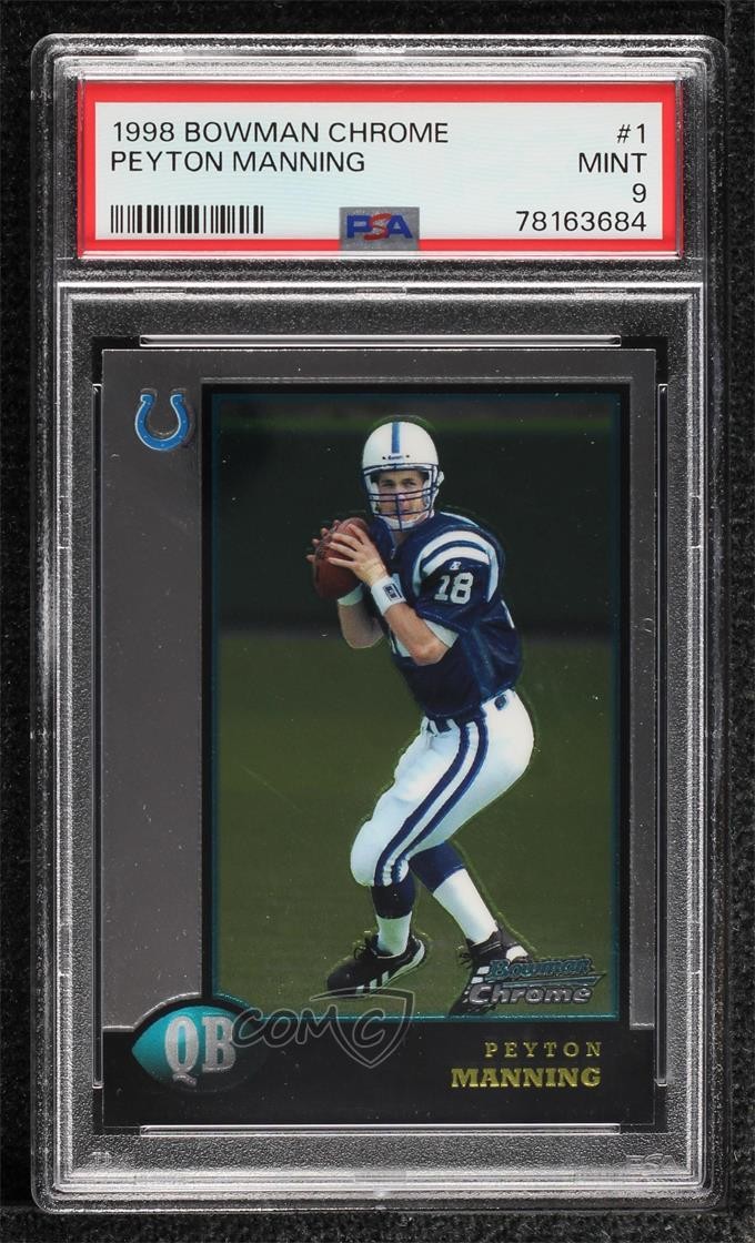 1998 Bowman Chrome Peyton Manning #1 PSA 9 MINT HOF 0cg