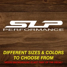 SLP Performance Vinyl Decal Sticker Many Sizes Colors Free Shipping Camaro SS GM
