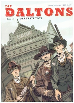 Die Daltons # 1 - Der erste Tote - HC - 1. Auflage 2017 - signiert mit Zeichnung