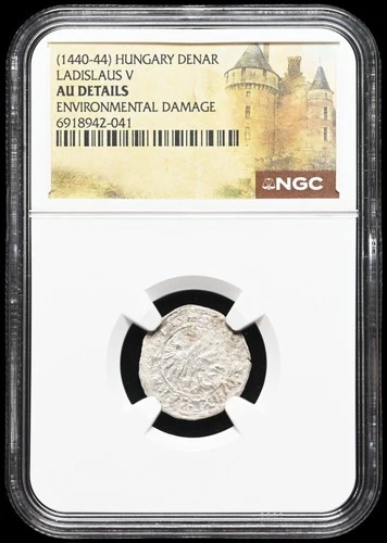 HUNGARY. Ladislaus V, 1440-1444. Silver Denar, Scarce, NGC AU Details