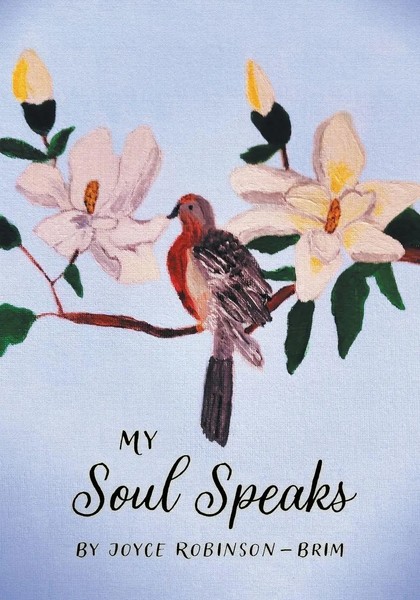 My Soul Speaks Joyce Robinson-Brim Taschenbuch Kartoniert / Broschiert Englisch-image