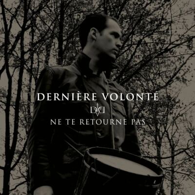 DERNIERE VOLONTE Ne te retourne pas CD Digipack 2022