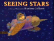 Seeing Stars by Sharleen Collicott