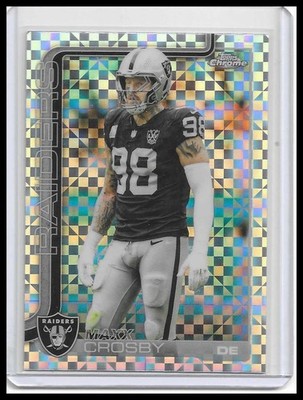 2025 Topps Chrome #180 Maxx Crosby X-Fractor