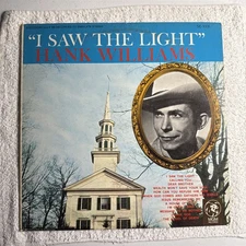 Hank Williams , I Saw The Light
