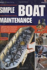 Simple Boat Maintenance: DIY for Yachts and Motorboats,Pat Manle