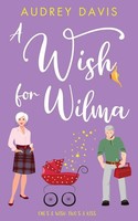 Audrey Davis | A Wish For Wilma | Taschenbuch | Englisch (2023)