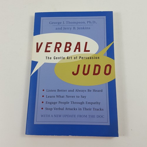 Verbal Judo Gentle Art of Persuasion by Jerry B Jenkins and
