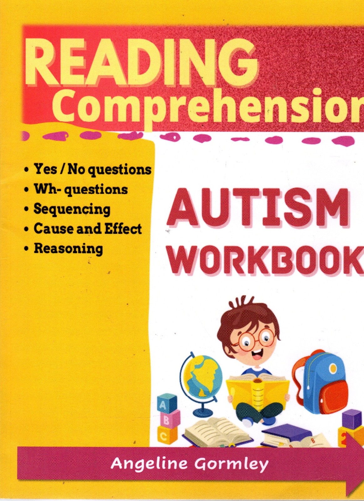 Reading Comprehension Autism Workbook - Angeline Gormley - Good - Paperback