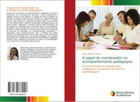 O Papel Do Coordenador No Acompanhamento PedagóGico Sidna Maia De Oliveira Buch