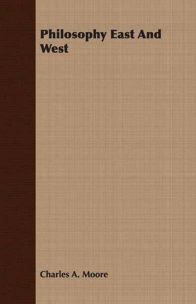 Philosophy East And West | Charles A. Moore | Taschenbuch | Englisch | 2007-image