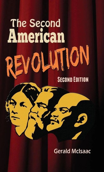 Gerald Mcisaac | The Second American Revolution Second Edition | Buch | Englisch-image