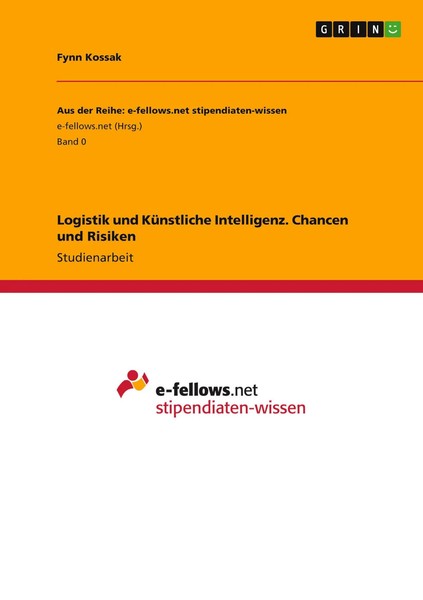 Fynn Kossak | Logistik Und KüNstliche Intelligenz. Chancen Und Risiken | Buch-image