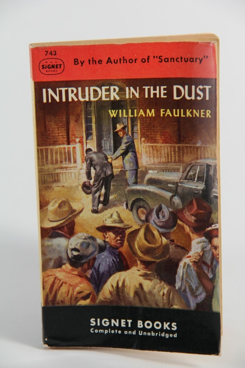 Intruder In The Dust by William Faulkner 1949 Vintage Signet