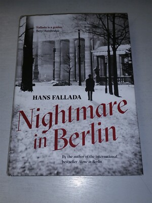 NIGHTMARE IN BERLIN HANS FALLADA SCRIBE HARDBACK BOX 16-5