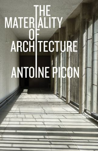 The Materiality of Architecture Picon Paperback John Wiley & Sons - Image 3