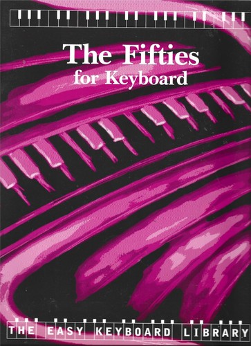 The Fifties for Keyboard - The Easy Keyboard Library - 1995