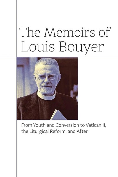 Louis Bouyer | The Memoirs Of Louis Bouyer | Taschenbuch | Englisch (2015)-image